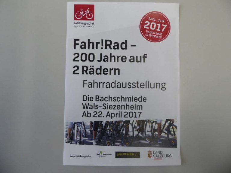 Fahr!Rad – 200 Jahre auf 2 Rädern, Fahrradausstellung in Wals-Siezenheim ab 22. April 2017.