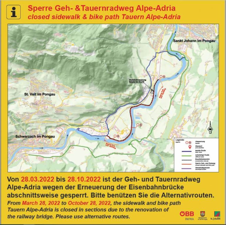 Sperrung des Geh- und Tauernradwegs Alpe-Adria wegen Brückenrenovierung von 28.03. bis 28.10.2022.