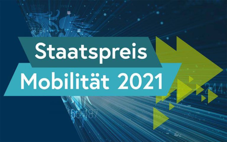 Staatspreis Mobilität 2021: Auszeichnung für innovative Klimaschutzlösungen in Österreich.