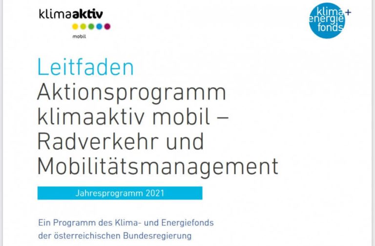 Leitfaden zum Aktionsprogramm klimaaktiv mobil für Radverkehr und Mobilitätsmanagement.
