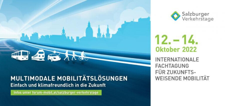12.–14. Oktober 2022: Salzburger Verkehrstage "MULTIMODALE MOBILITÄTSLÖSUNGEN"