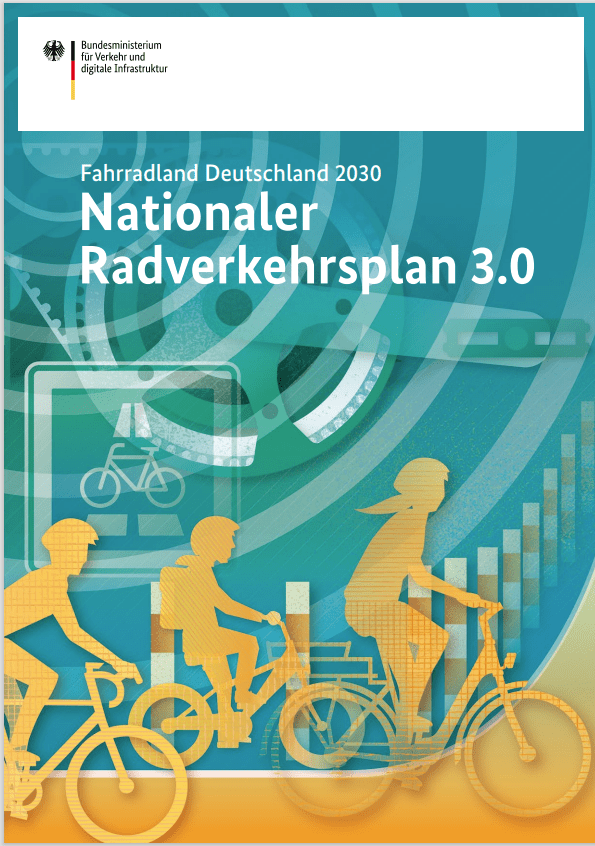 Deutschland präsenterit neuen „Nationalen Radverkehrsplan (NRVP 3.0)“ für die Radverkehrsförderung der nächsten zehn Jahre